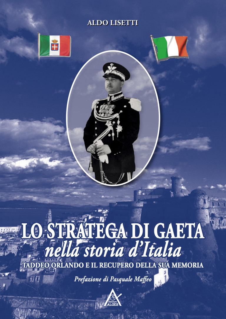 Una nuova biografia del Generale di Corpo d’Armata Taddeo Orlando