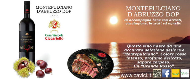 Montepulciano D’Abruzzo DOP CAVICI. “Un grande rosso” che accompagna bene arrosti e brasati